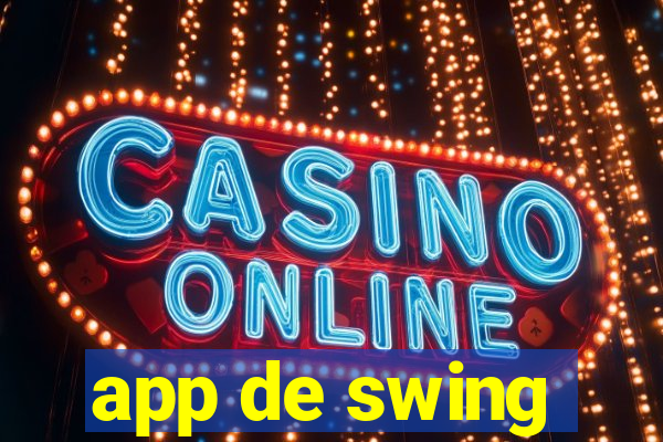 app de swing